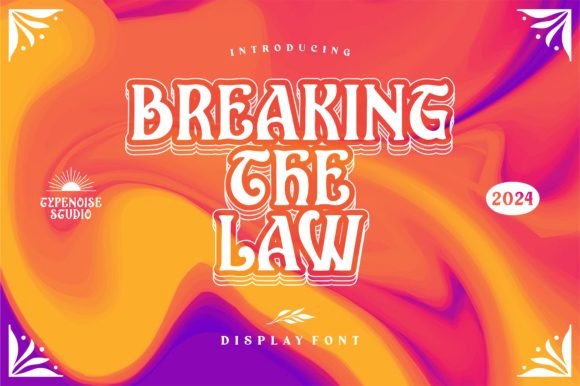 Breaking the Law: A Typeface for Bold Web Design