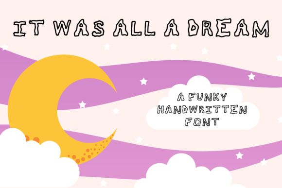 It Was All a Dream: A Font That Brings Magic to Branding